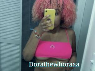 Dorathewhoraaa