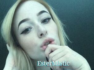 EsterMistic