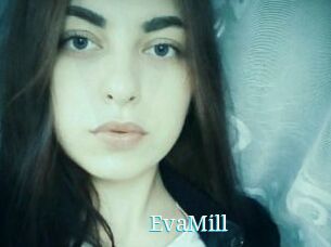 EvaMill