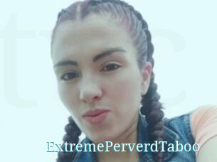ExtremePerverdTaboo