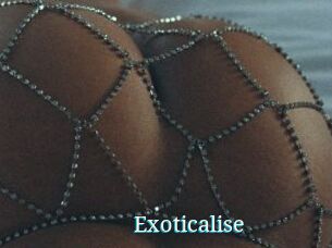 Exoticalise