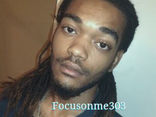 Focusonme303