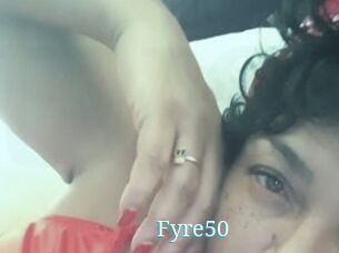 Fyre50