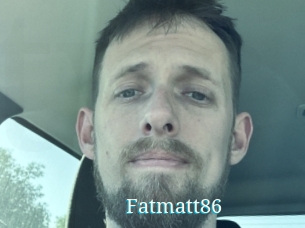 Fatmatt86