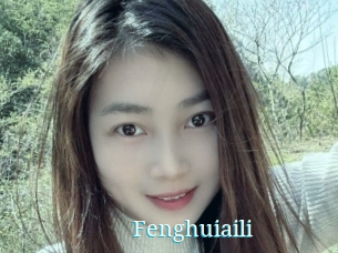 Fenghuiaili