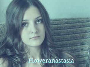 Floweranastasia