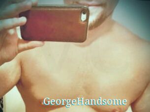 GeorgeHandsome