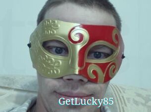 GetLucky85