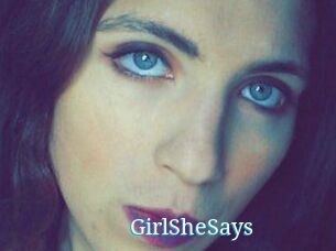 GirlSheSays