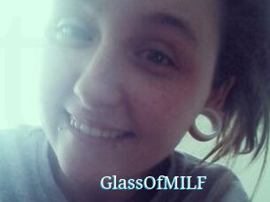 GlassOfMILF