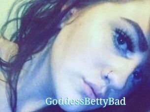 GoddessBettyBad