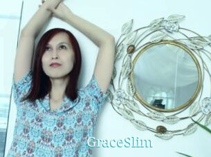 GraceSlim