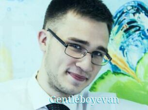 Gentleboyevan