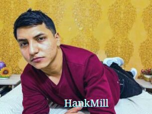 HankMill
