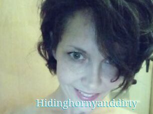 Hidinghornyanddirty