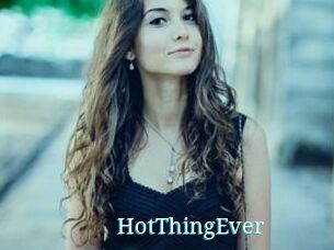 HotThingEver