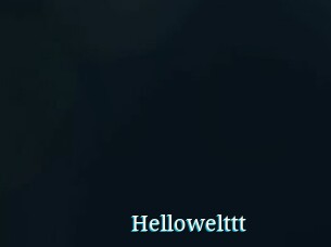 Hellowelttt