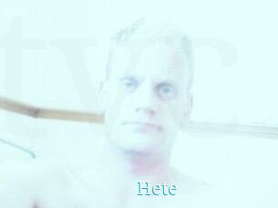 Hete