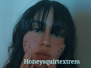 Honeysquirtextrem
