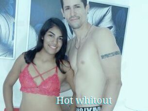 Hot_whitout
