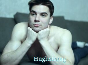 Hughstrong