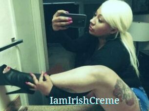 IamIrishCreme