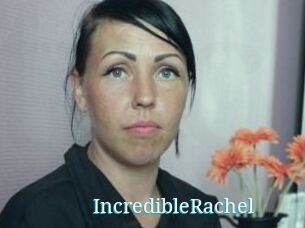 IncredibleRachel