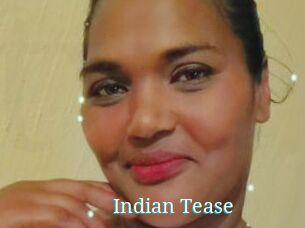 Indian_Tease