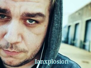 Ianxplosion