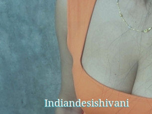 Indiandesishivani