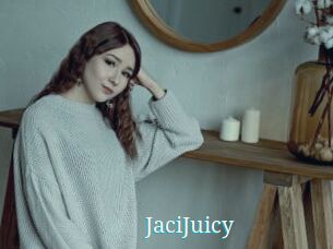 JaciJuicy