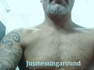 Jusmessingaround