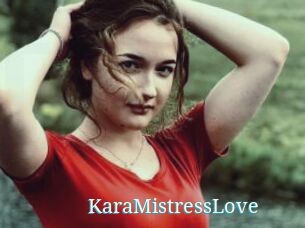 KaraMistressLove