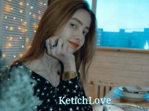 KetichLove