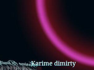 Karime_dimirty
