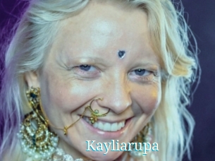 Kayliarupa