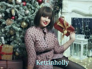Ketrinholly