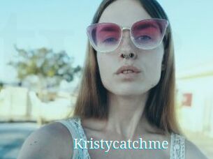 Kristycatchme