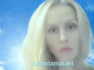 Kseniamikael