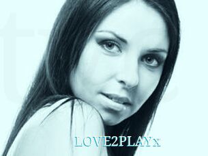 LOVE2PLAYx