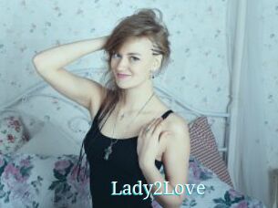 Lady2Love