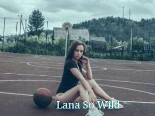 Lana_So_Wild