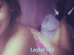 LaylaFoxy