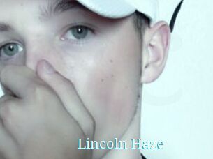 Lincoln_Haze