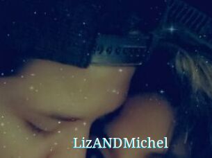 LizANDMichel