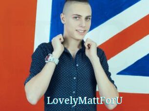 LovelyMattForU