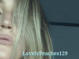 LovelyPeaches129