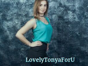 LovelyTonyaForU