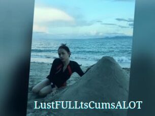 LustFULLtsCumsALOT