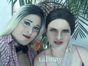Lol_dirty